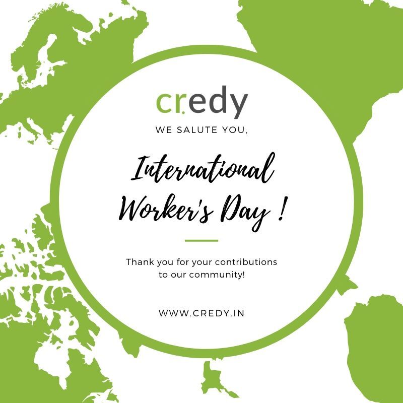 credydotin's tweet photo. There is no substitute for hard work. Wishing all the workers out there, a very Happy May day from Team Credy! :) #mayday #gratitude #digitallending #Credy https://t.co/jDWc0K0G57