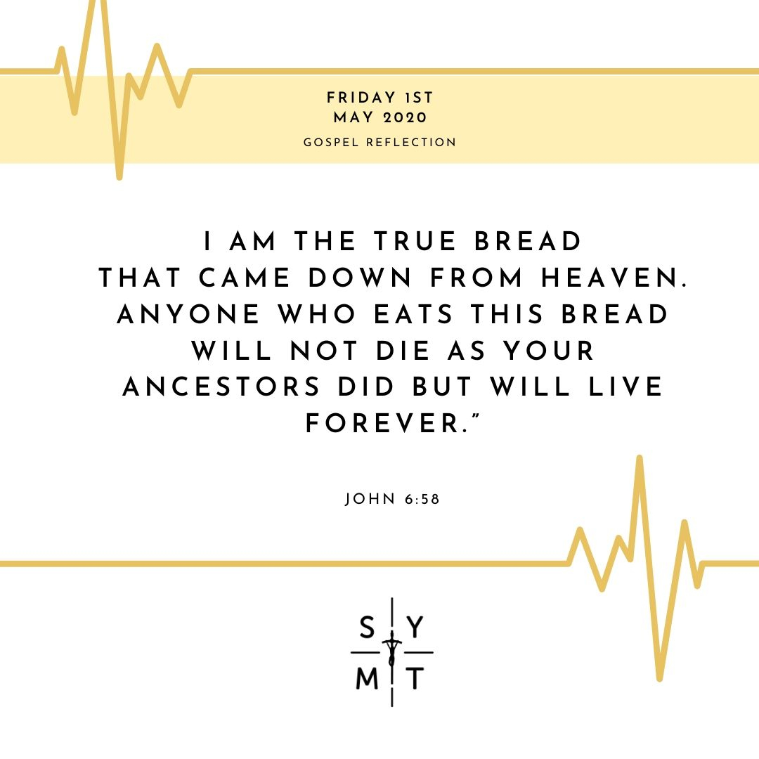 Shrewsbury_YMT's tweet photo. [Friday 1st May]

I am the true bread that came down from heaven. Anyone who eats this bread will not die as your ancestors did but will live forever.”
John 6:58

By believing we are all invited to live forever with Jesus. 

#truebread #pray #dailygospel https://t.co/CKTrlqyhI3