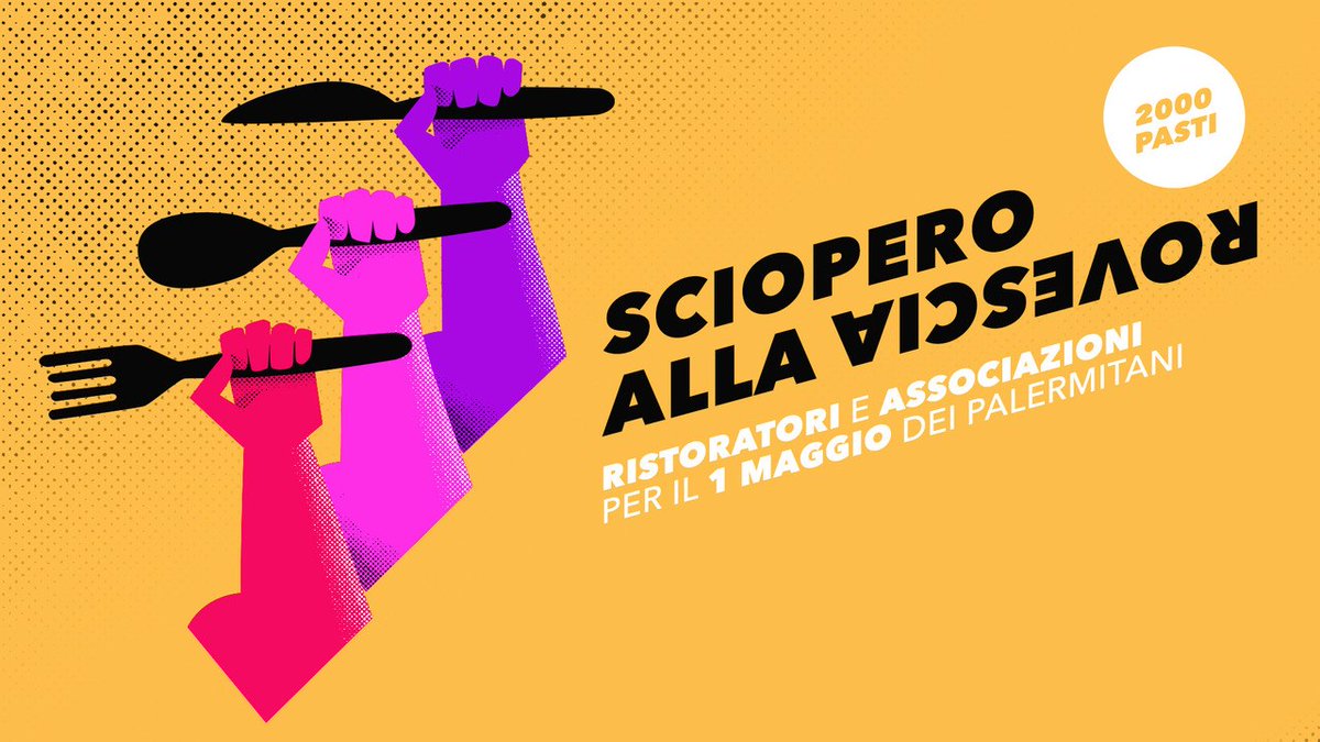 Il  nostro 1° Maggio lo passeremo al fianco di un gruppo di ristoratori palermitani per chiedere certezze e rispetto per il nostro lavoro. Lo faremo ispirandoci a #DaniloDolci, con uno sciopero alla rovescia durante il quale offriremo 2.000 pasti per le persone più in difficoltà.