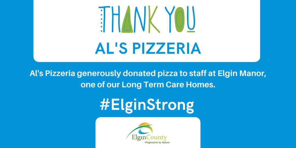 A HUGE thank you goes out to Al's Pizzeria who generously donated pizza to the staff at Elgin Manor, one of our Long Term Care Homes. We are so grateful for the #ElginStrong community that we live in. A positive reminder that we are all #InThisTogether!!