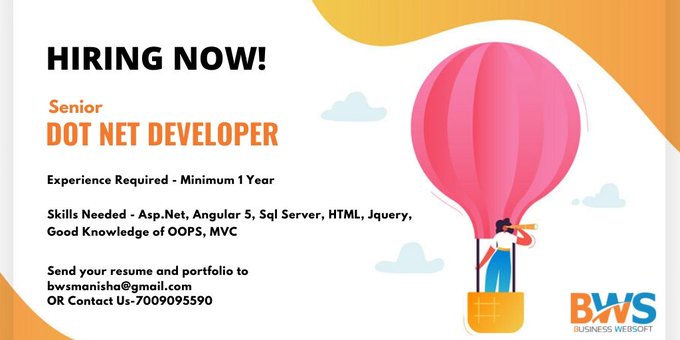 BusinessWebSoft's tweet image. Looking for &quot;Sr. Dot Net Developer&quot;

Required Skills: Asp.Net, Angular 5, Sql Server, HTML, Jquery, Good Knowledge of OOPS, MVC

Experience: Min. 1 yr 
Candidate can apply-
Contact at 7009095590, 
mail at bwsmanisha@gmail.com

#Hiring #dotnetdeveloper #developer