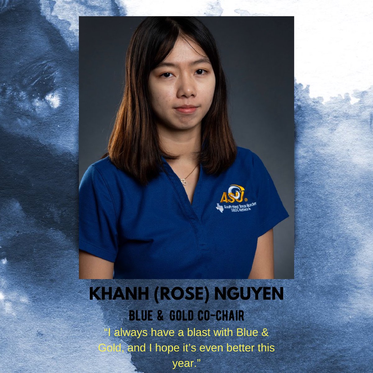 Your 2020 Homecoming committee Blue &amp; gold party Co-chair, Khanh {Rose} Nguyen. 💛💙
