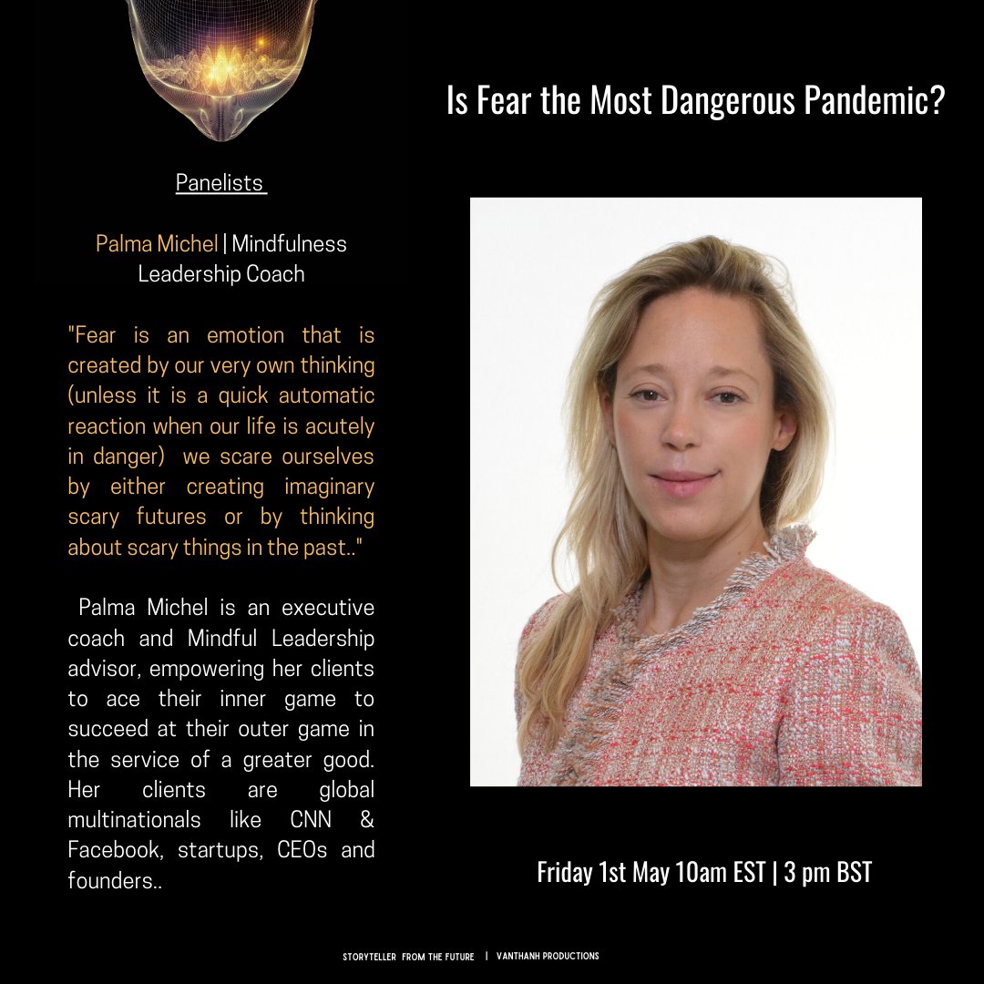 Consensus_G's tweet photo. ** Introducing ** Palma Michel | Mindfulness Leadership coach. We are super excited ... less than five hours to go.
Is FEAR the Most Dangerous Pandemic?
#WelomeToYourFuture #ThisIsHowItStarted #WeaponisedFear #HackFear #HackTheFutureLabs https://t.co/2yUWhKLZ1I