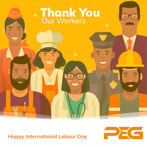 Moments like these show us even more clearly the hardwork and effort of our workers everywhere. Today presents an opportunity to specially thank you for all your sacrifices. We say well done to all workers.  #MayDay #poweredbyPEG #stayhomewithPEG