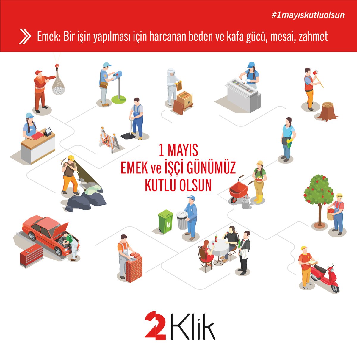 2Klik_tasarim's tweet photo. 1 Mayıs emek ve işçi günümüz kutlu olsun.
#1MayisEmekveDayanismaGunu #1May #1MayısİsciBayramı #2klik #2kliktasarim https://t.co/2HygeK0dxR