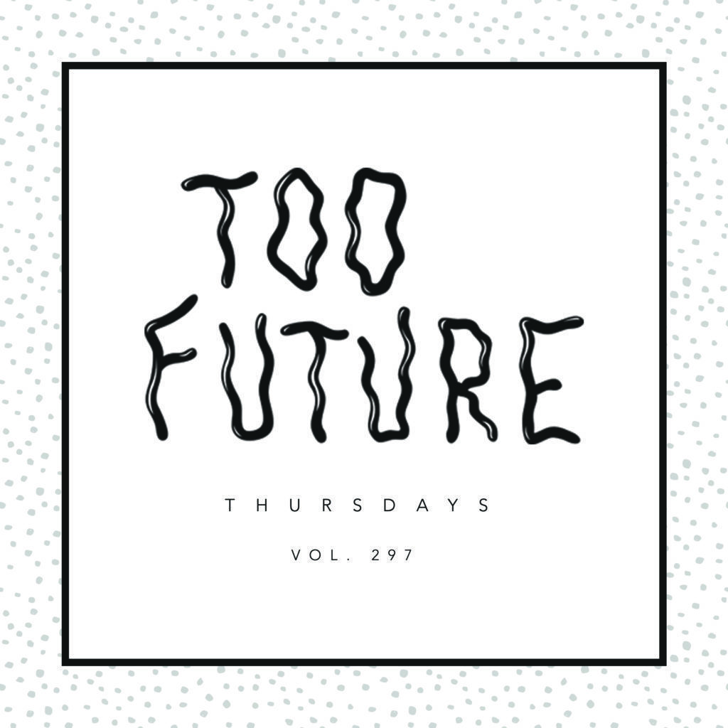 Too Future. Thursdays Vol. 297 runthetrap.com/2020/04/30/too…