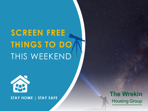 This weekend our Comms team are sharing three 'screen free ideas' to try at home including star gazing for today's #SpaceDay plus space themed activities for children🚀.  Find out more at wrekin.com/News/screen-fr…