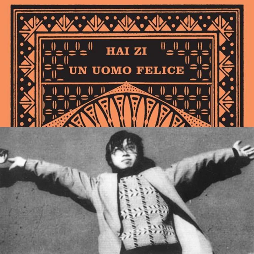 DelVecchioEd's tweet photo. Da oggi potete leggere "Un uomo felice" la prima raccolta italiana del poeta cinese Hai Zi. Un'occasione unica per leggere le liriche struggenti di un giovane che parla ancora oggi al cuore dei lettori. A cura di Francesco De Luca.
https://t.co/DDxltdVazu https://t.co/aKv7R2q29l