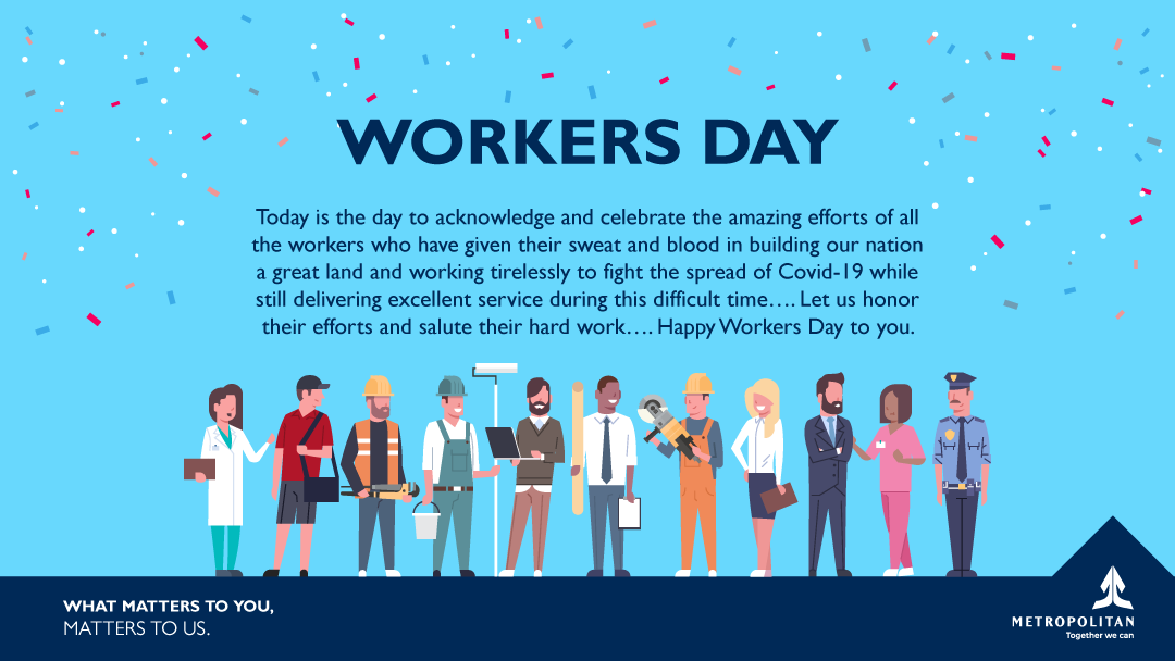 metropolitanNam's tweet photo. To workers who have given their sweat and blood in building our nation a great land and working tirelessly to fight the spread of Covid-19 while still delivering excellent service during this difficult time. Let us honour their efforts and salute their hard work. #HappyWorkersDay https://t.co/IY1PRp18Pd