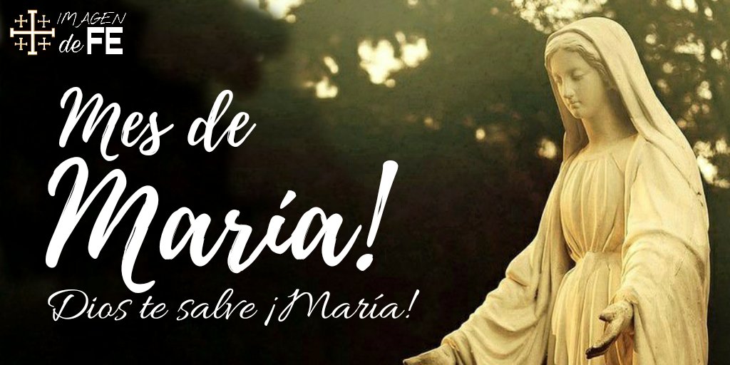 FeImagen's tweet photo. Contemplar juntos el rostro de Cristo con el corazón de María, nuestra Madre, nos unirá todavía más como familia espiritual y nos ayudará a superar muchas pruebas.
#MesdelaVirgenMaría
#BajotuAmparoNosAcogemos https://t.co/RZoNrz6BPM