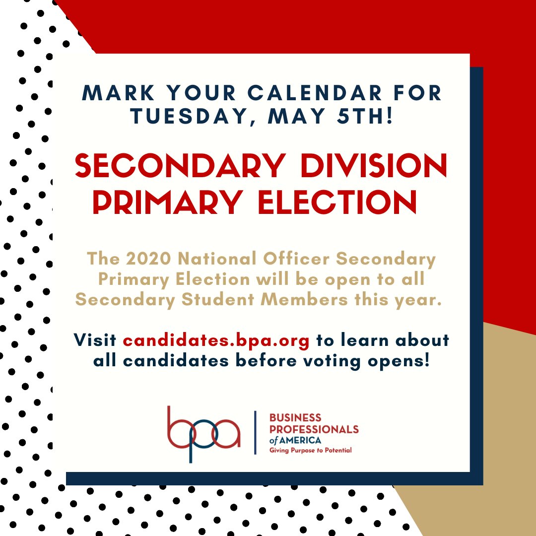 BPAconnect's tweet photo. NEWS: We are excited to share that the 2020 National Officer Secondary Primary Election voting has been opened to all Secondary student members. So, mark your calendars and cast your vote! Visit https://t.co/Uu0pD6SraZ to learn about all candidates before voting opens. #bpaallday https://t.co/3tAIAd4CMZ