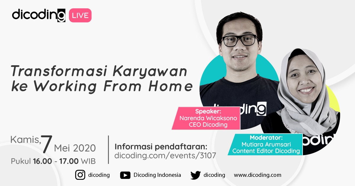 dicoding's tweet image. #wfh new normal kita. Tapi sudah siapkah dengan praktik terbaiknya? Seperti apa?
Inilah share expertise CEO kami kak @narenda
⏩ Dicoding LIVE on Youtube: Dicoding Indonesia
⏰ Kamis, 7 Mei pukul 16 - 17 WIB
Daftar untuk join 👉 dicoding.com/events/3107
#dicodingyoutubeseries