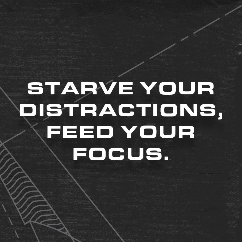 Starve your distractions, feed your focus. #2020Mindset #StayScrappin