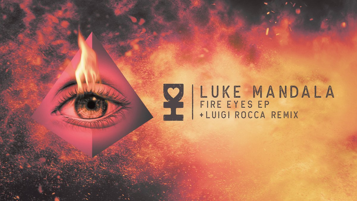 DesertHearts's tweet photo. OUT NOW 🔥👁 @LukeMandala's 'Fire Eyes' EP on DH Records, including two original tracks and a bonus remix from @LuigiRocca!  Grab that trippy tech house heat right here https://t.co/zCcpA22UTc https://t.co/Uv9uHrFJLi