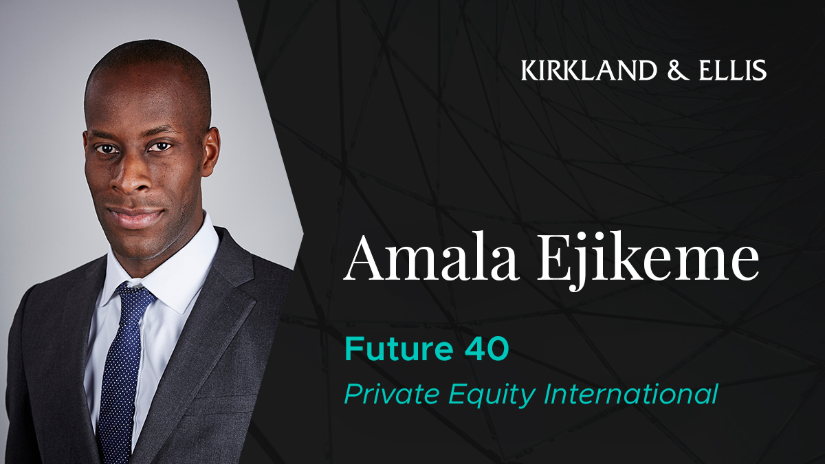 Kirkland_Ellis's tweet photo. Congrats to partner Amala Ejikeme on being named to @PEI_news' 2020 Future 40 list, which features individuals who are set to shape #privateequity over the next decade. https://t.co/o4y3akPsyC https://t.co/h1yLDr94hG