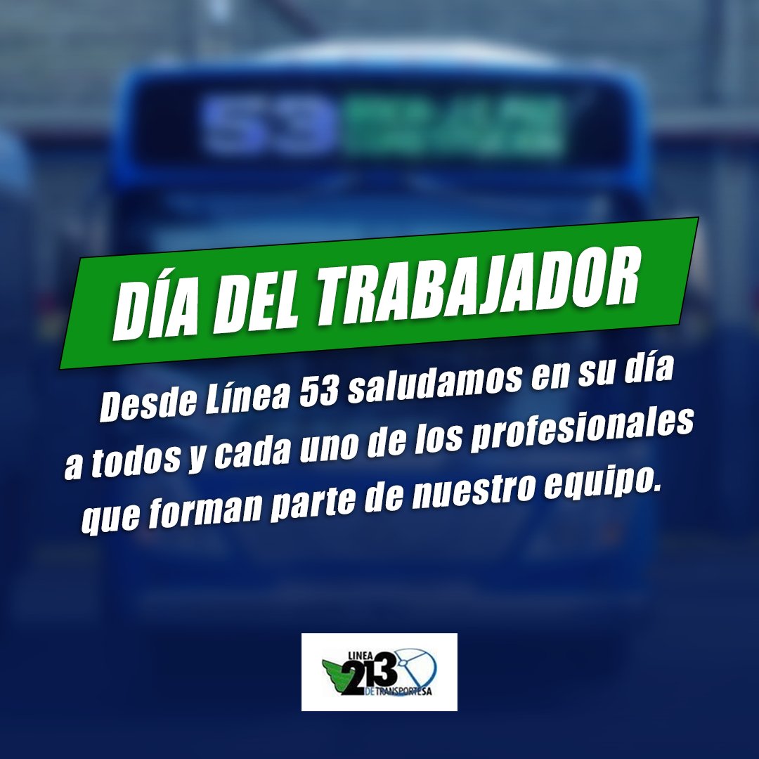 Linea53Oficial's tweet photo. Hoy #1deMayo, queremos desearle un feliz día especialmente a todos aquellos trabajadores que hacen posible el transporte público en Argentina, y más especialmente, al gran equipo de Línea 53 💪

#transportepublico #linea53 #colectivos #bondi #argentina https://t.co/J6V2G4qOqv
