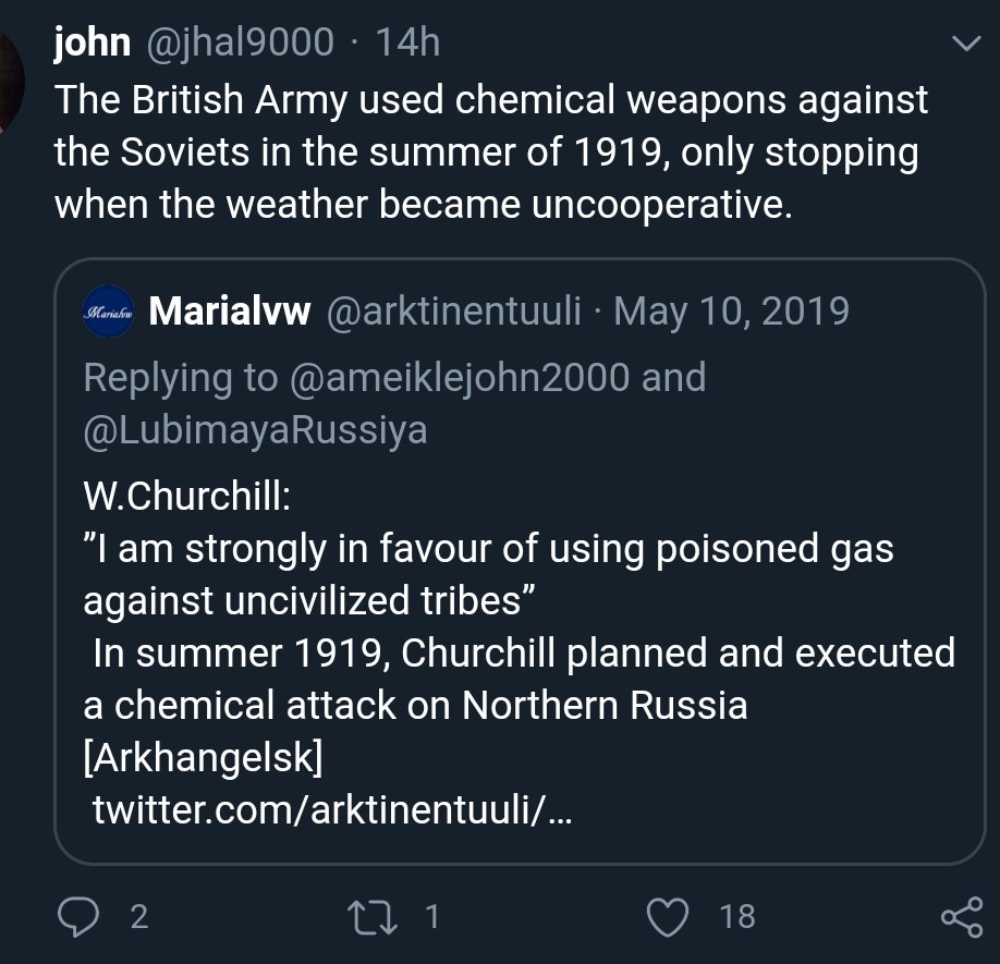 My intent here was to highlight British barbarity, unfortunately my hasty summary may have implied the opposite. To clarify, they gassed Russian peasants in 1919 and the weather was apparently the only reason they stopped.  https://mobile.twitter.com/arktinentuuli/status/1256151116968087552