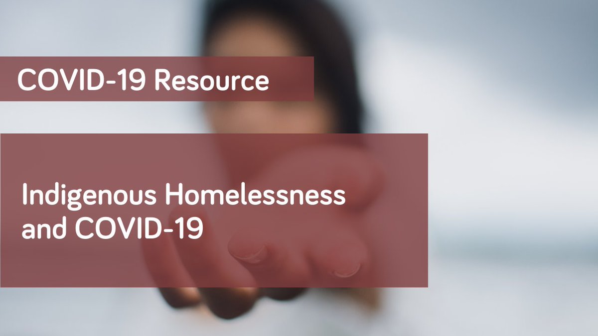 The #HLHub has a new collection of resources on #IndigenousHomelessness and #COVID9. It features tools &amp; resources to support the efforts of Indigenous frontline workers: bit.ly/3bGpL28