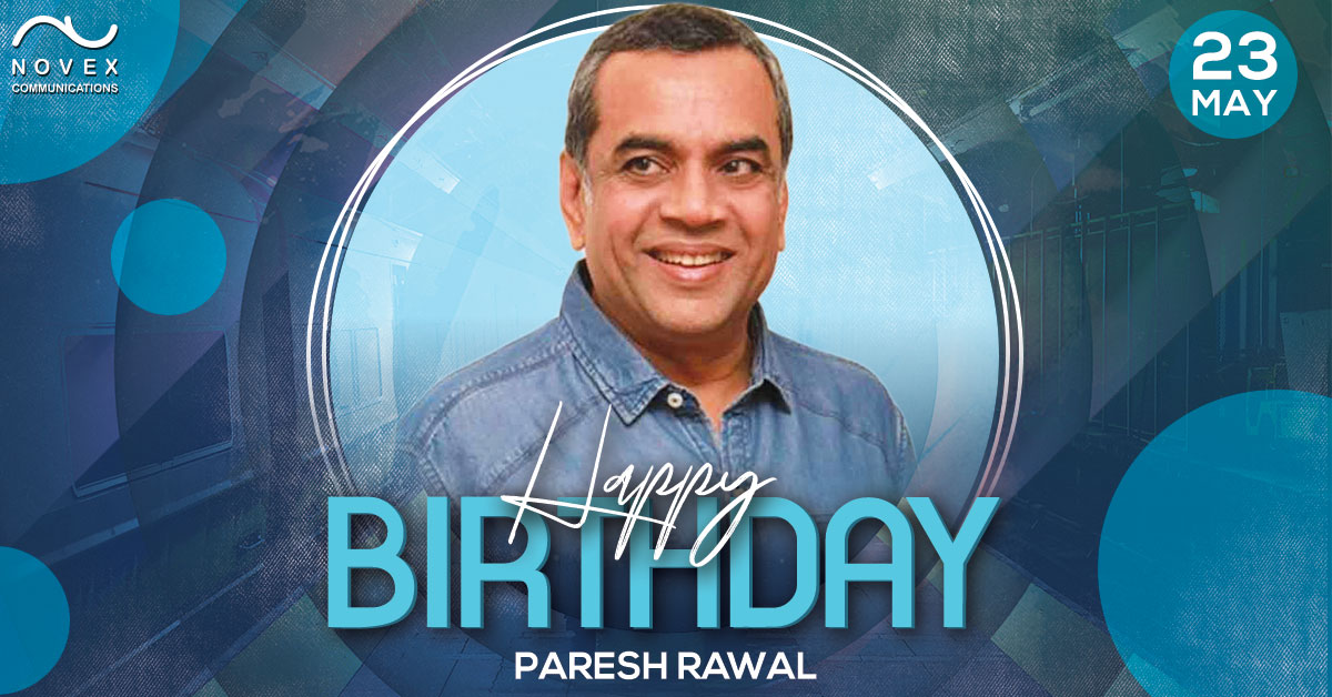 Happy Birthday to Paresh Rawal  