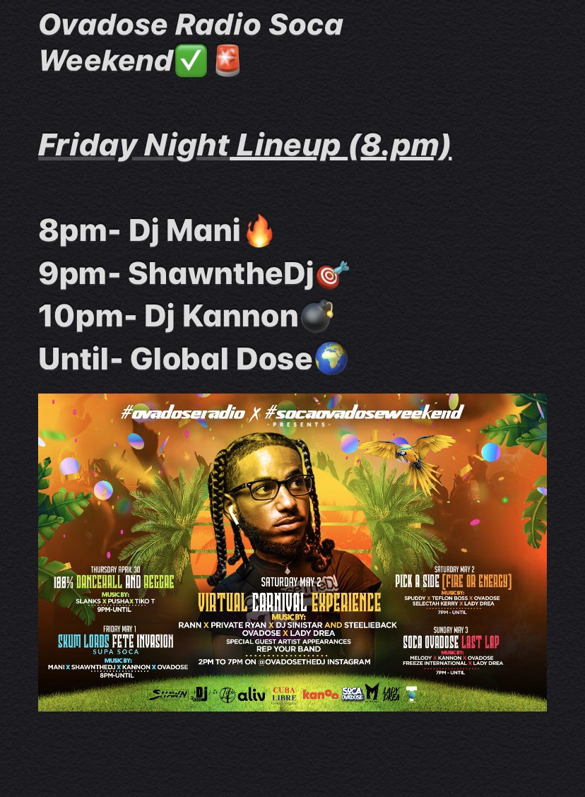 Schedule For Friday May 1st🚨🔥
•Ovadose Radio is bringing you your Virtual Carnival Experience 🎨🔥💦
•Tune in <a href="/8pm/">8pm</a> Until🥵🥳