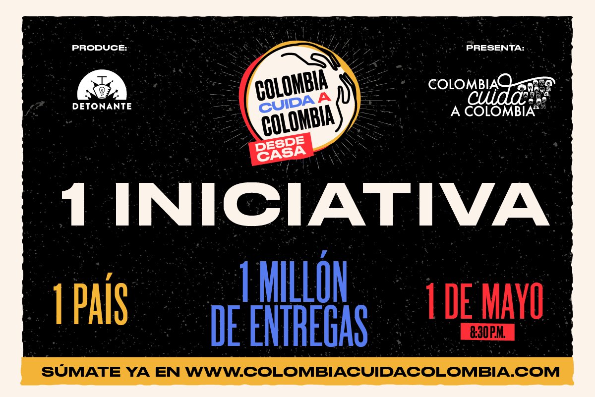 Movilizatorio's tweet photo. ¿Quieres hacer parte de un día que quedará marcado para siempre en nuestras memorias? #ColombiaCuidaColombia llega para ayudar a las personas que más lo necesitan a través de la música, la inspiración y el humor. 
Haz tu aporte en https://t.co/jH7i616XCx https://t.co/xeCewQSqM8