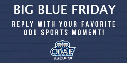 OldDominionAF's tweet photo. Happy #BigBlueFriday! 

We have another challenge for #MonarchNation. Tell us your favorite ODU Sports Moment!!! Include pictures if you have them. 🦁📸

Share to win 4 Lexus Field Pass Terrace passes for an upcoming ODU football game. Winner announced Monday!

#ReignOn https://t.co/jedrpB2r76