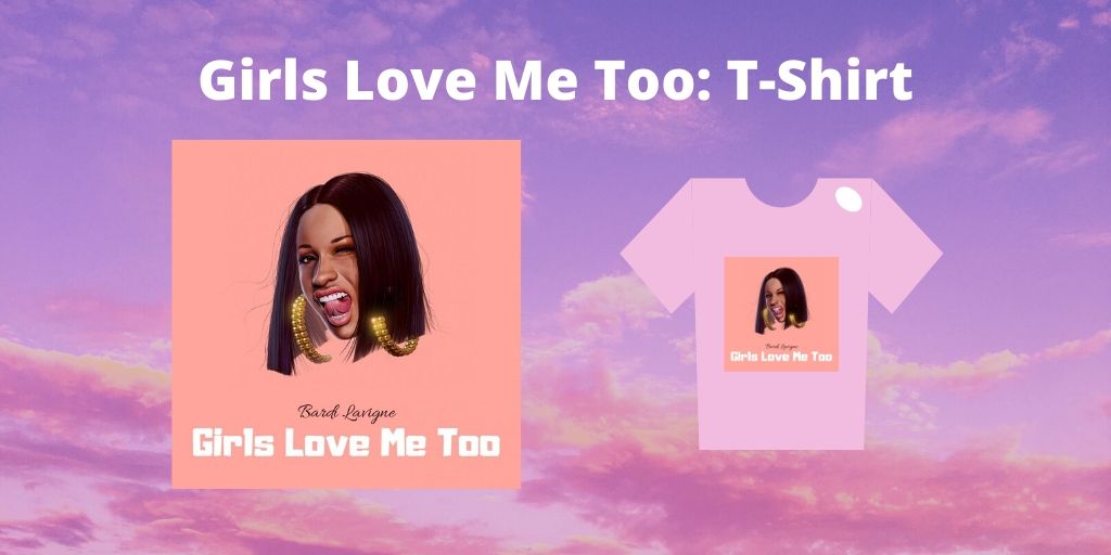 "Girls Love Me Too" - T-Shirt