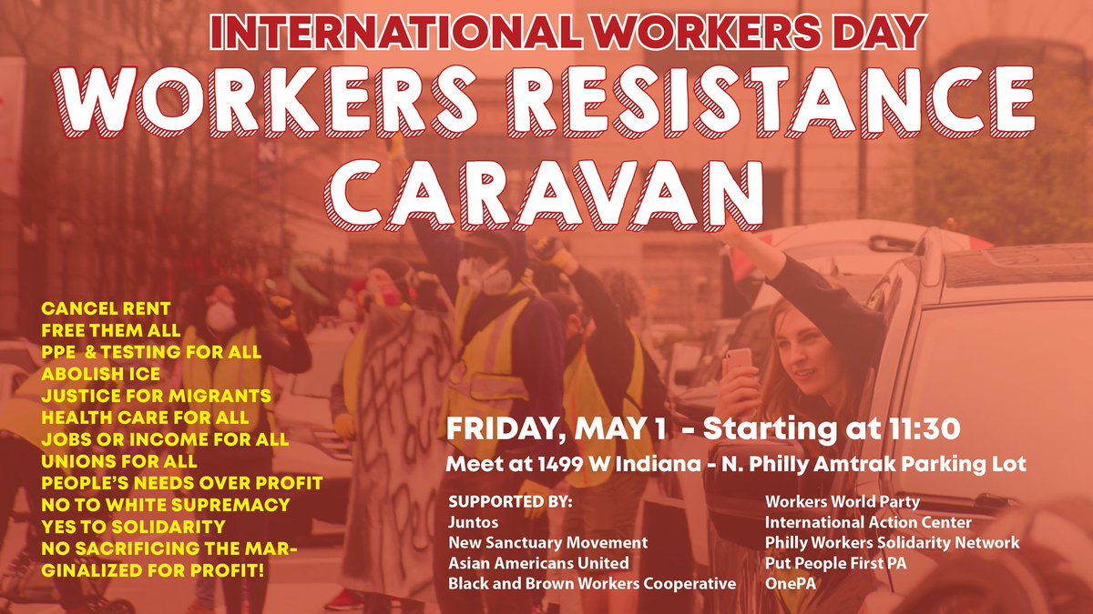phillywerise's tweet photo. Happy #MayDay Philly! Hundreds of community members are participating in a car caravan to demand workers' rights. TUNE-IN: https://t.co/gwUoGOfVKk
#workerscaravanPHL2020 https://t.co/hdlckZwPIv
