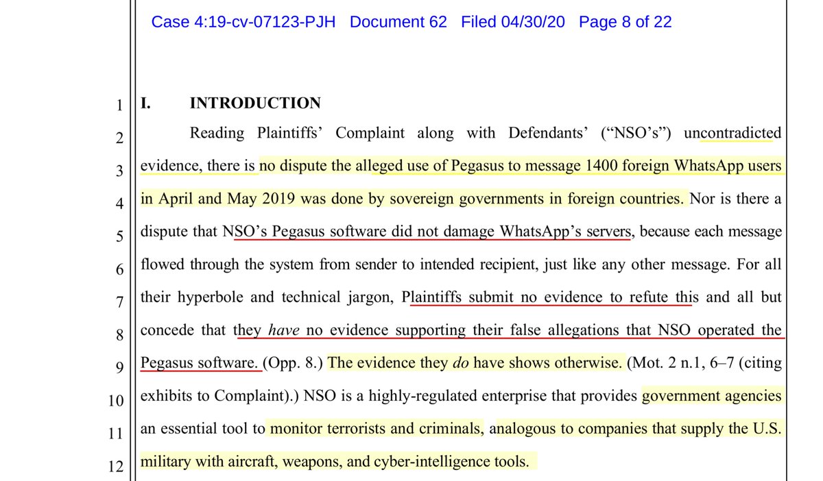 NSO is really threading a tight needle with their Oppo to disqualify <thread>“...there is no dispute the alleged use of Pegasus to message 1400 foreign WhatsApp users in April and May 2019 was done by sovereign governments in foreign countries..” https://ecf.cand.uscourts.gov/doc1/035019222486?caseid=350613