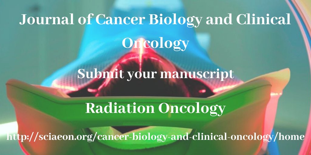 AlexHells3's tweet photo. #JournalofCancerBiologyandClinicalOncology

#Radiationoncology is a medical speciality that involves the controlled use of #radiation to treat #cancer either for cure, or to reduce #pain and other #symptoms caused by #Cancer 

For more: https://t.co/o8JJvVhkdP

#OncologyJournals https://t.co/pVBD65U43k