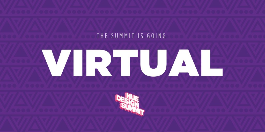Hue Design Summit 2020 is going virtual! – Saturday 7/25 and Sunday 7/26. We're sharing more details with you next week. If you have any questions please reach out to the Collective at hi@huedesignsummit.com. #huedesignsummit2020