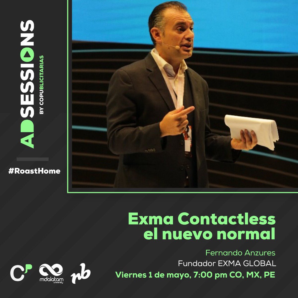 MDALatam's tweet photo. #Conferencia HOY 1 de mayo!📲Fernando Anzures @fanzures "EXMA Contactless el nuevo normal" 🚀 ⠀
EN VIVO 🔴 en #AdSessions junto a @roastbrief y @copublicitarias 📲
📍Transmisión en vivo desde:
MDALatam ▶️ https://t.co/ldquKDKfBx
CoPublicitarias : ▶️ https://t.co/i9Wg6PWMF6 https://t.co/u3S8emf3Ai