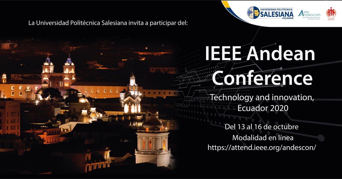 upsalesianaec's tweet photo. 🗓 La ciudad de #Quito 🇪🇨 será sede del #ANDESCON2020, evento internacional que reúne a profesionales del #IEEE para presentar los desarrollos y avances tecnológicos que mueven a países de la región andina 🔬💡📡 #SoyUPS 💛💙

ℹ Más información, ingresa: https://t.co/emo1jgiwJU https://t.co/ERUsAzN3WA