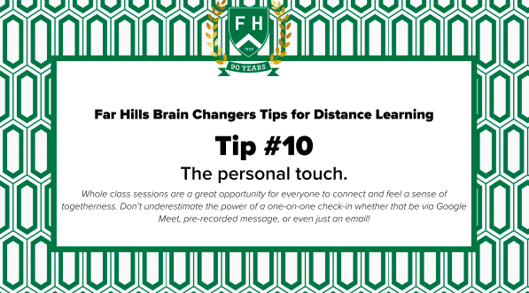 fhcds's tweet photo. A new #DistanceLearningTip from your friends at Far Hills!

Personal connections can be elusive in this period. Try to find ways to check in on each student either live or pre-recorded.

#FarHillsDistanceLearning #GoFar #WeBeforeMe
#TogetherWeAreBetter #FalconsRise #FalconStrong https://t.co/XdOFvFjYQP