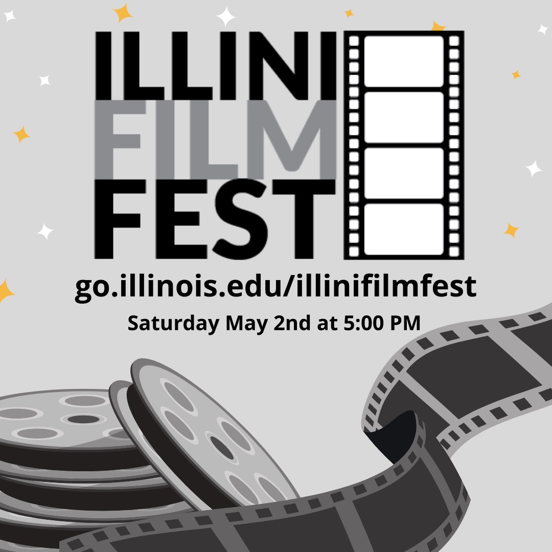 TOMORROW! Stream our film festival and watch the talent of our student filmmakers. May 2nd at 5:00 pm. Stream at: go.illinois.edu/illinifilmfest
Tag your friends!!! #illinifilmfest 📽🎞