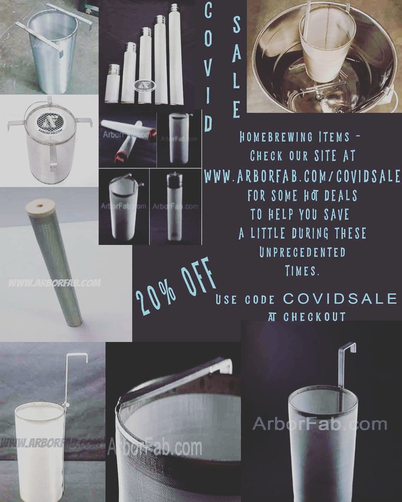 arborfab's tweet photo. 20% off Select Homebrew Items! Check out our Covid Sale! https://t.co/Q43xG2108o Now - May 15th https://t.co/vrOu9TnYo6