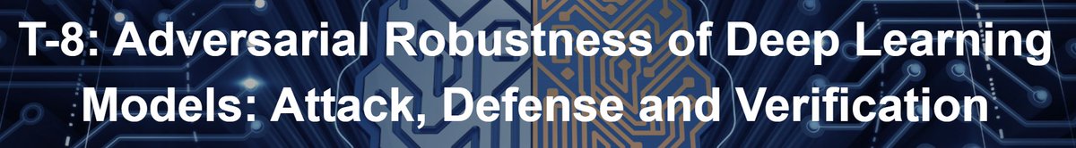 pinyuchenTW's tweet image. Interested in #AdversarialRobustness and #DeepLearning? Join my @ieeeICASSP #ICASSP2020 online tutorial next Monday (May 4th be with you!!) for a tour on attack, defense, verification, and applications. The registration is free! @IBMResearch @MITIBMLab 

2020.ieeeicassp.org/program/tutori…