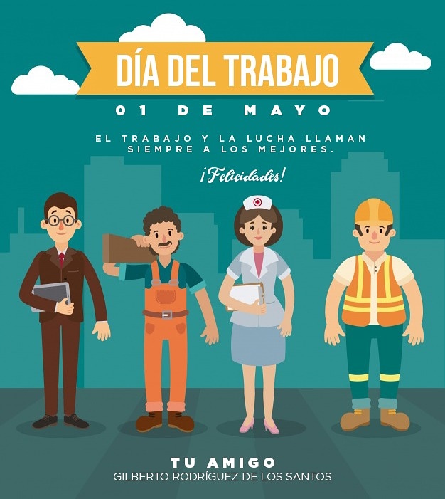 Conta_Gil's tweet photo. Feliz día de la y el trabajador.
Sobre todo a quellos que velan por nuestra salud en esta cuarentena.
01 de Mayo "Día del Trabajo".
#QuedateEnCasa
#SanaDistancia
#ContaGil https://t.co/cfYAe3u6IU