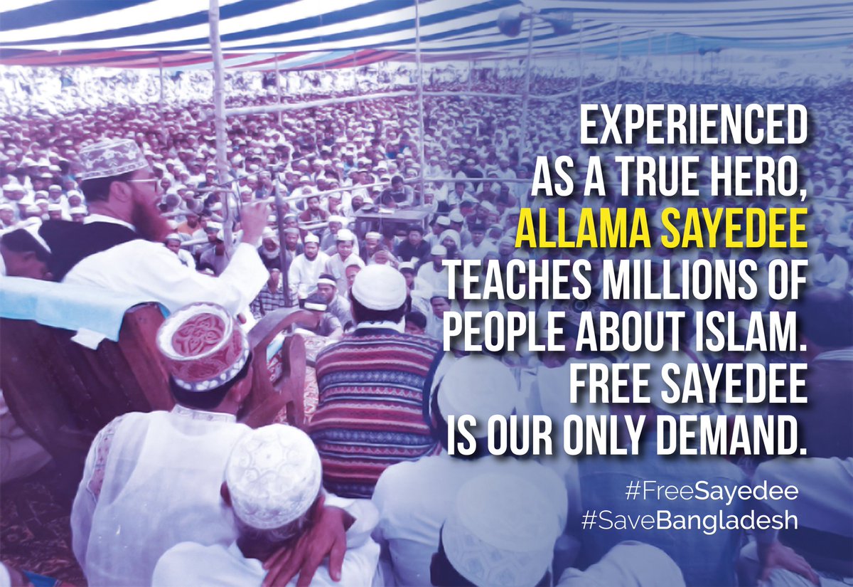 RaselHannan's tweet photo. Experienced as a true hero, #ALLAMA_SAYEDEE Teaches millions of people about islam. 
Free sayedee is only our demand. 

@Abdulmane @alnassar_kw
@RTErdogan 
#FreeSayedee #SaveBangladesh https://t.co/FWt9HA0gSb