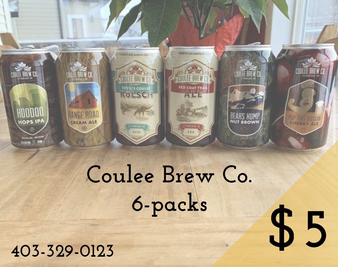 Start your weekend off on the right foot by picking up a 6-pack of Coulee Brew Co. beer from our restaurant! For just $5, enjoy a 6-pack of your choice. Call 403-329-0123 to ask about availability and reserve your order!