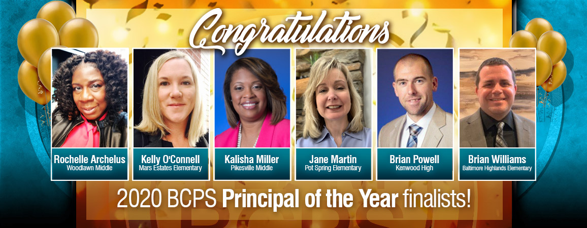 Announcing the BCPS Principal of the Year finalists! 

Rochelle Archelus, <a href="/WoodlawnMS/">WoodlawnMS MD</a> 
Kelly O'Connell, <a href="/MarsEstatesBCPS/">MarsEstates_BCPS</a> 
Kalisha Miller, <a href="/PikesvilleM/">Pikesville Middle</a> 
Jane Martin, <a href="/PotSpringEl/">Pot Spring</a> 
Brian Powell, <a href="/KenwoodHS/">KenwoodHighSchool</a> 
Brian Williams, <a href="/balthighlandsel/">Baltimore Highlands Elementary School</a> 

bcps.org/news/articles/…