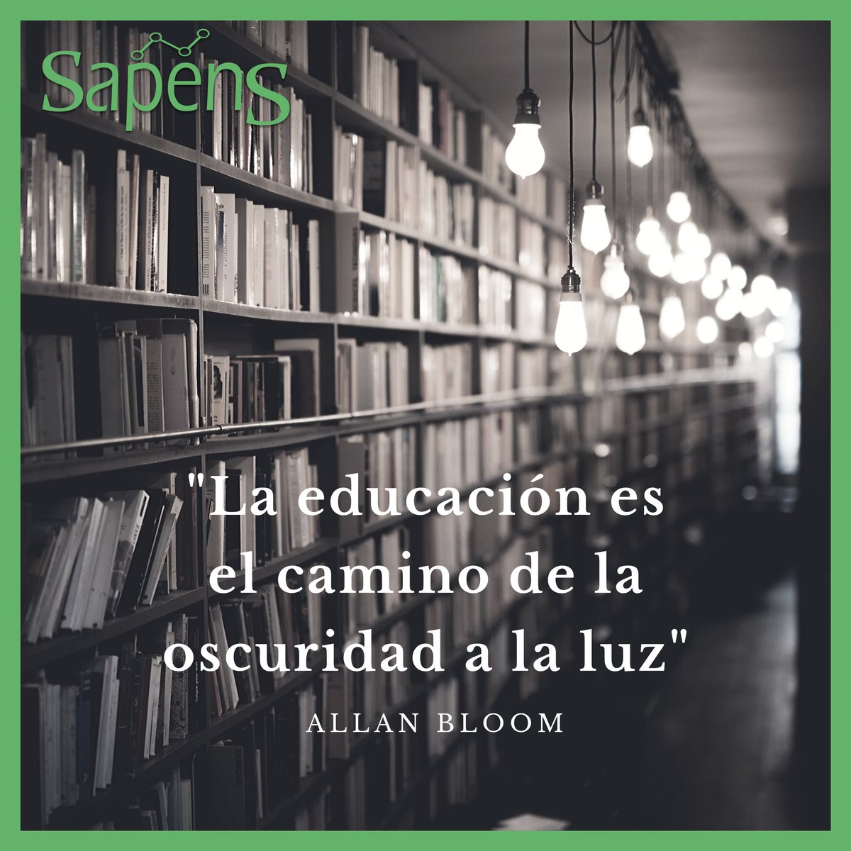 Sin educación vamos a ciegas. Las personas de todas las épocas y lugares necesitamos aprender por experiencia propia y compartida. Vivimos bajo la luz del conocimiento gracias a que muchos mantuvieron encendida la llama.