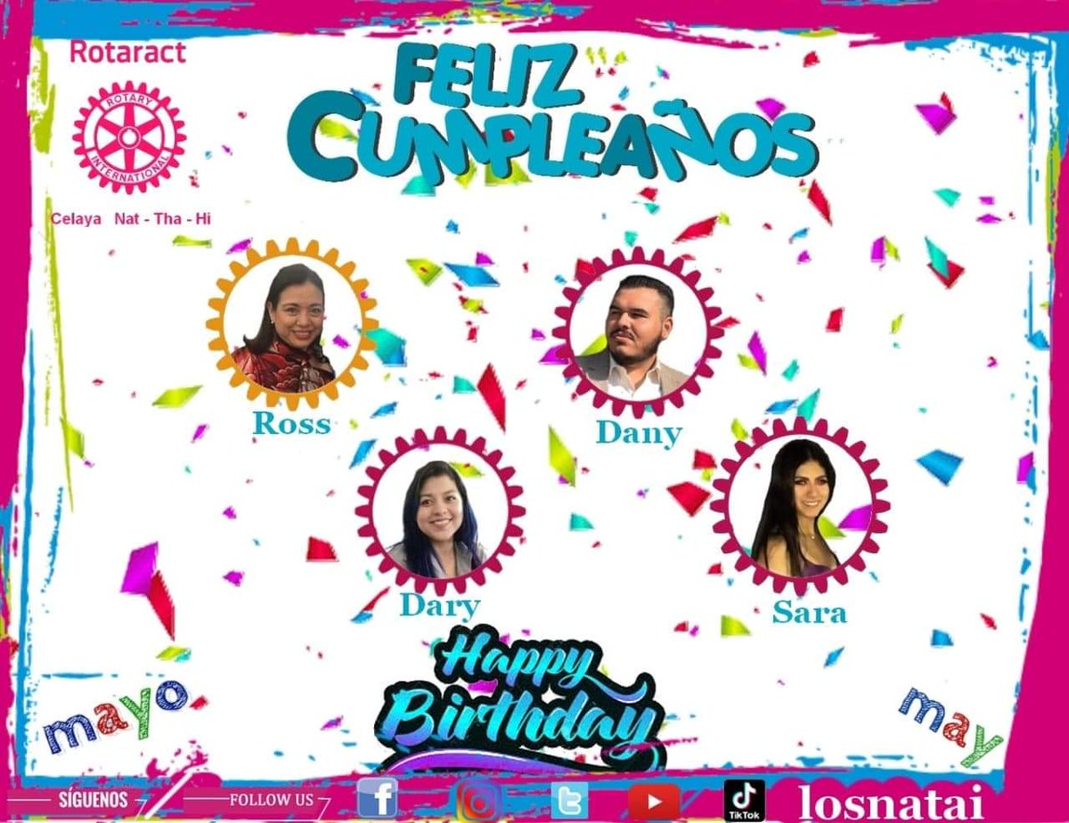 LosNatai's tweet photo. ¡¡Felicidades a nuestra madrina rotaria y socios rotaract Celaya Nat-Tha-Hi que cumplen años en el mes de mayo!!

¡¡¡Congratulations to our rotary godmother and rotary members Celaya Nat-tha-hi who celebrates their birthday on May!!! 🙌🏻
#losnatai #rotary #rotaract #Distrito4140 https://t.co/TNAt2seGwS