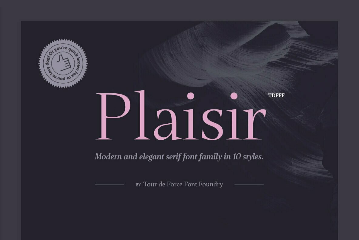 Plaisir: A Sophisticated Triangular Serif Family From Tour de Force Font Foundry by <a href="/YouWorkForThem/">YouWorkForThem</a> > blog.youworkforthem.com/2020/04/16/pla…