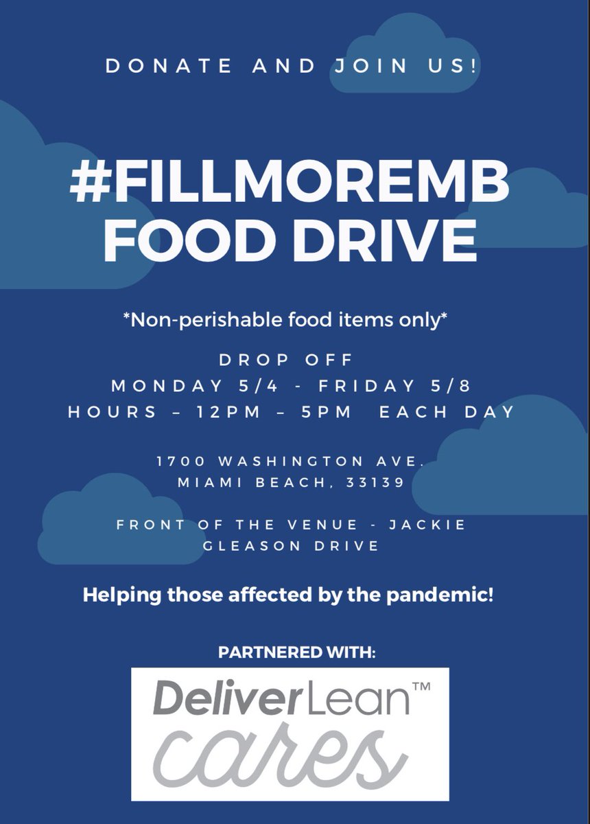 FillmoreMB's tweet photo. We at the #FillmoreMB in partnership with @DeliverLeanCares are hosting a food drive to help those affected by the pandemic. Accepting non-perishable food items starting on Mon, 5/4 until Fri, 5/8 during the hours of 12pm - 5pm. The drop off location is the front of the venue! https://t.co/pn5Cr3gG29
