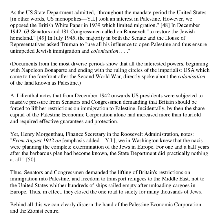 Ivanov quotes Henry Morgenthau: "From August 1942 on, we in Washington knew that the Nazis were planning the complete extermination of the Jews in Europe. For one and a half years after the barbarous plan had become known, the State Department did practically nothing at all."