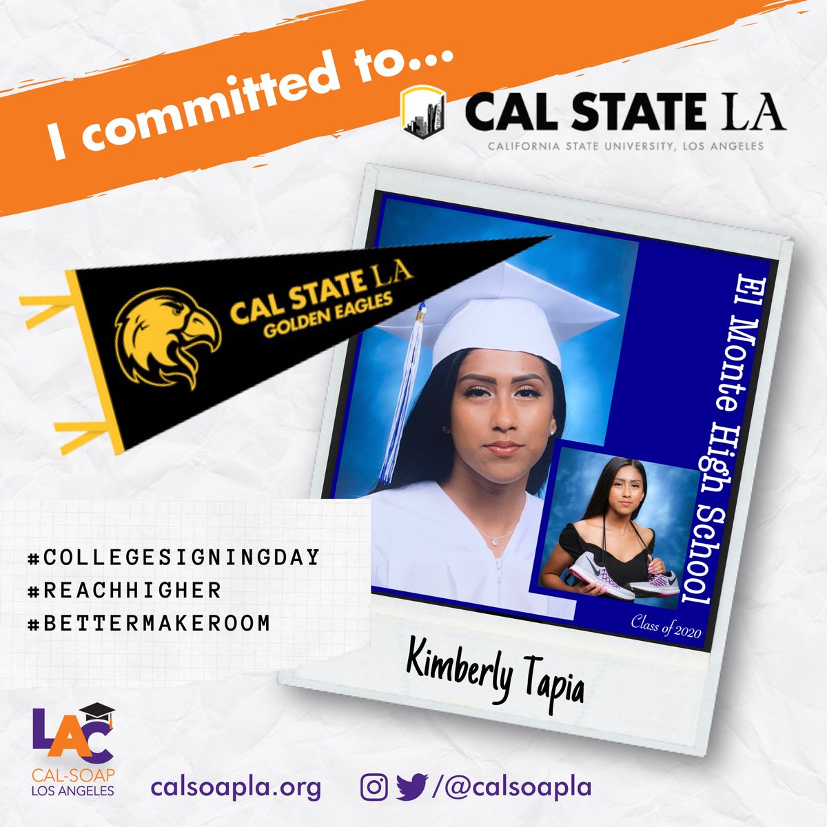 calsoapla's tweet photo. Get ready, @CalStateLA, Kimberly Tapia from El Monte HS @ElMonteLions is heading your way! (Major: Pre-Child Delveopement) #CollegeSigningDay #BetterMakeRoom #ReachHigher @lacash4college @letsunitela @castudentaid https://t.co/zXYutmVkIo