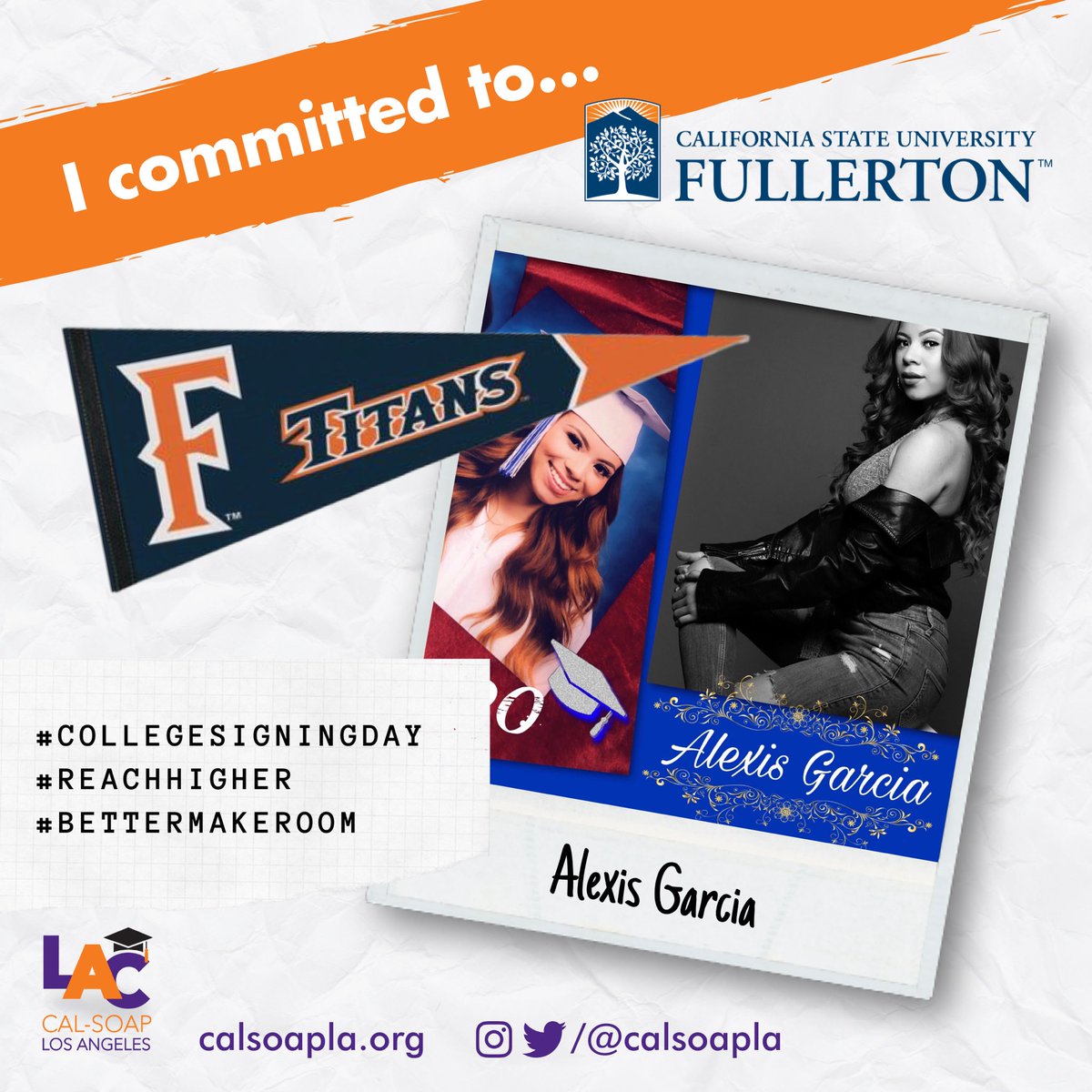 calsoapla's tweet photo. Alexis Garcia from El Monte HS is proud to announce that she’s taking her talents to @csuf! (Major: Psychology) #CollegeSigningDay #BetterMakeRoom #ReachHigher @ElMonteLions @lacash4college @letsunitela @castudentaid https://t.co/XEjzlRDX74