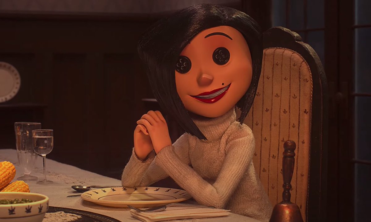 (22) Whenever Coraline and her other family are eating together, the other mother never has anything on her plate, and only eats one thing during the entire film. This is to assume that her main and only diet is the souls of children and the occasional bug.