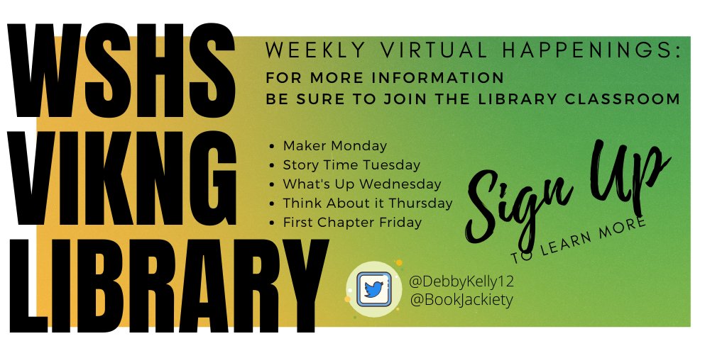 BookJackiety's tweet photo. #TeamLibrary has a fun line-up of virtual happenings coming up. We hope that you will join in the fun! #ThisIsUsWSHS #WSHSReads https://t.co/NmHmWgvMNk